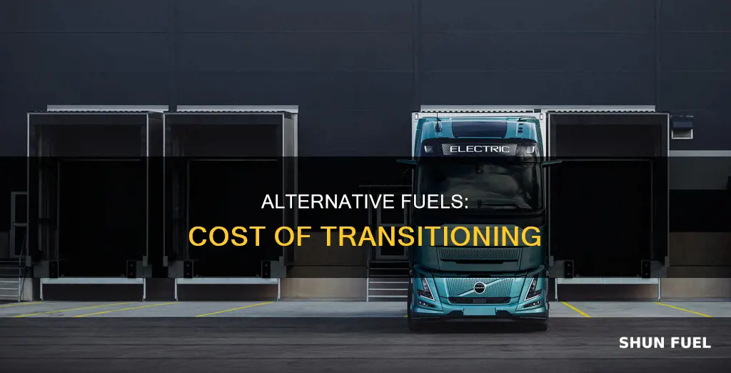 how much does switching to alternative fuels cost