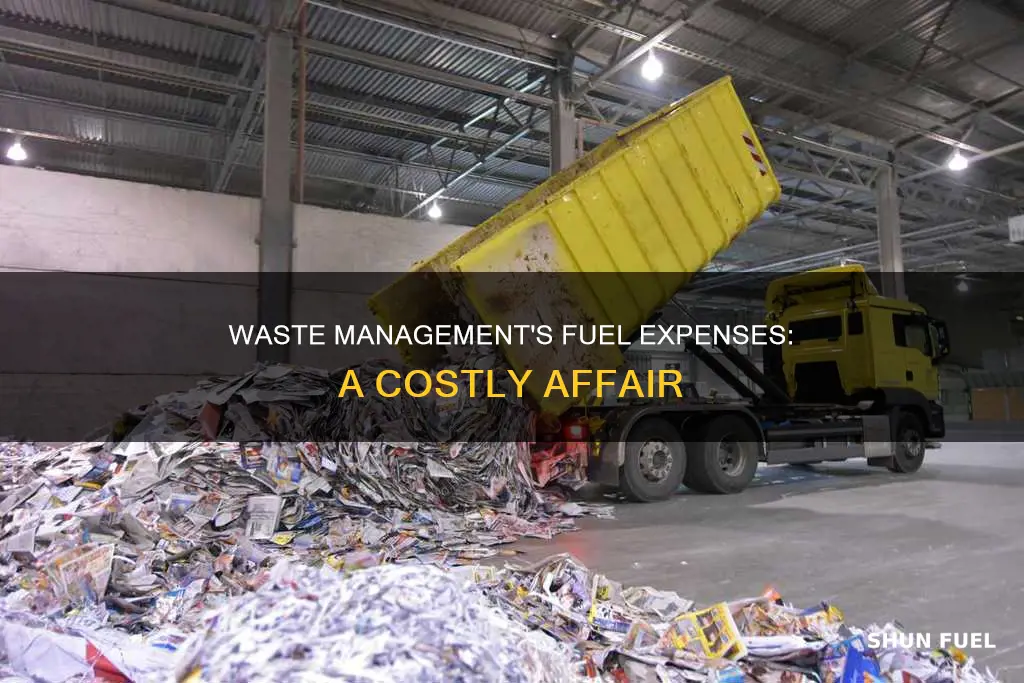 how much does waste management spend on fuel