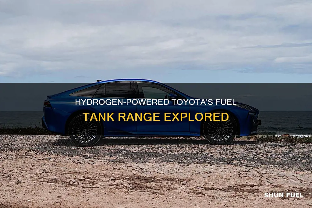 how much drive does toyota hydrogen car by fuel tank