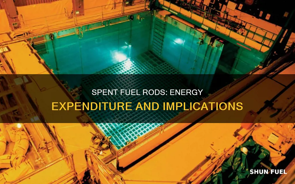 how much energy are spent fuel rods expending