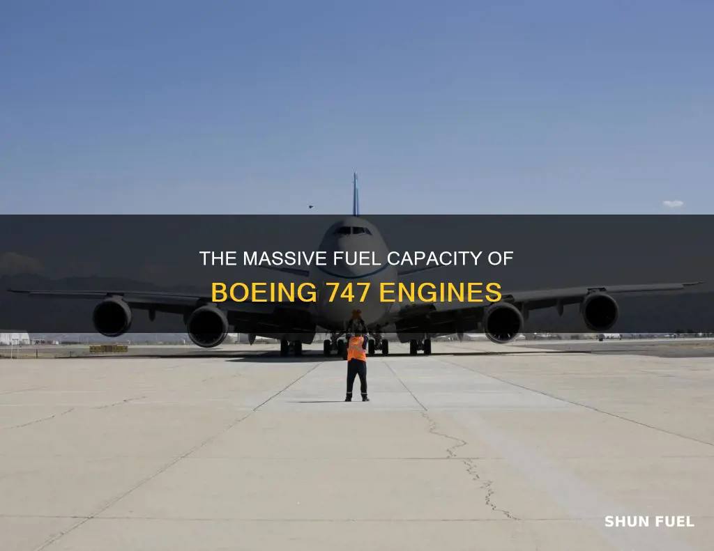 how much engine fuel does a boeing 747 hold
