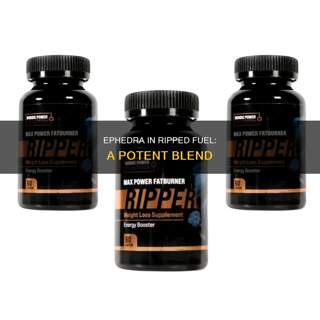 how much ephedra was in ripped fuel
