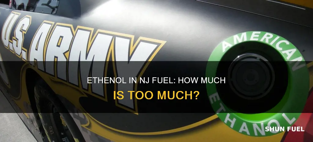 how much ethenol is in nj fuel