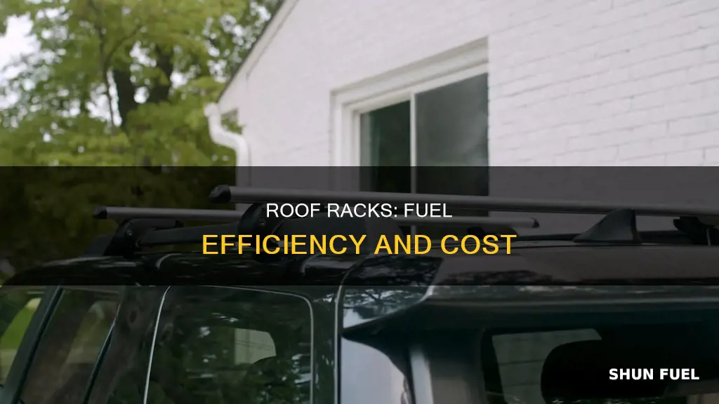 how much extra fuel does a roof rack use