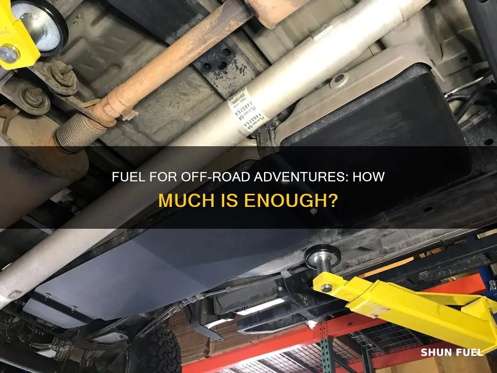 how much extra fuel to carry when offroading