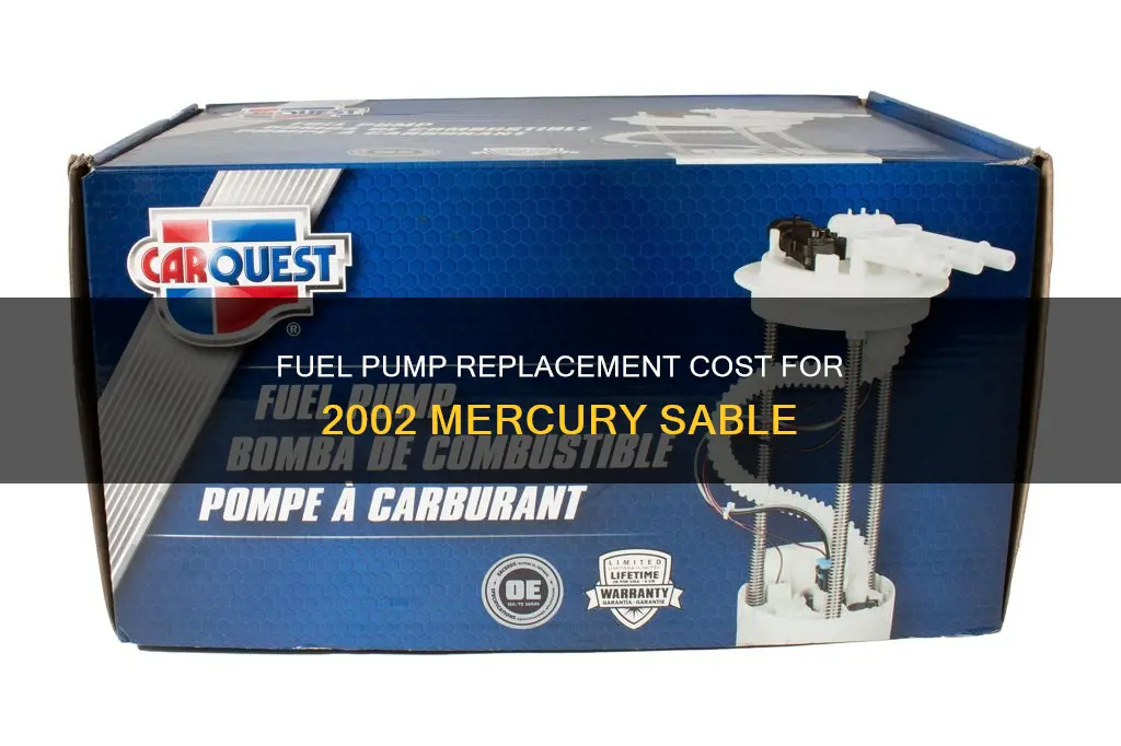 how much for a fuel pump for 2002 mercury sable