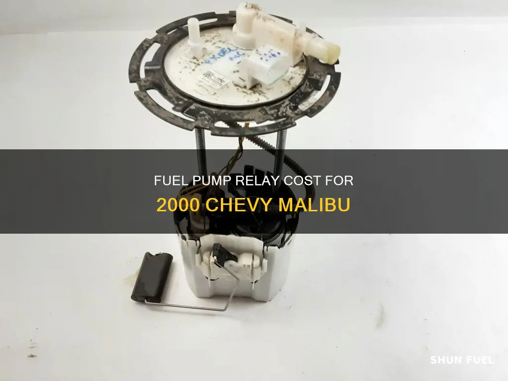 how much for a fuel pump relay 2000 chevy malibu