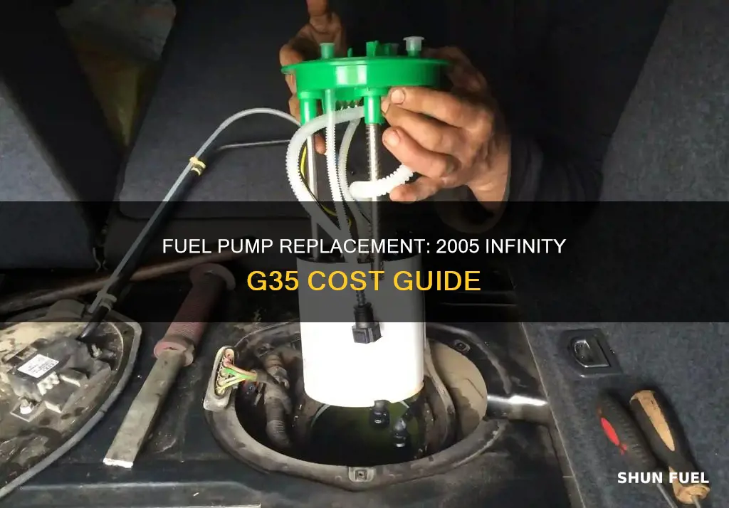 how much for fuel pump on a 2005 infinity g35