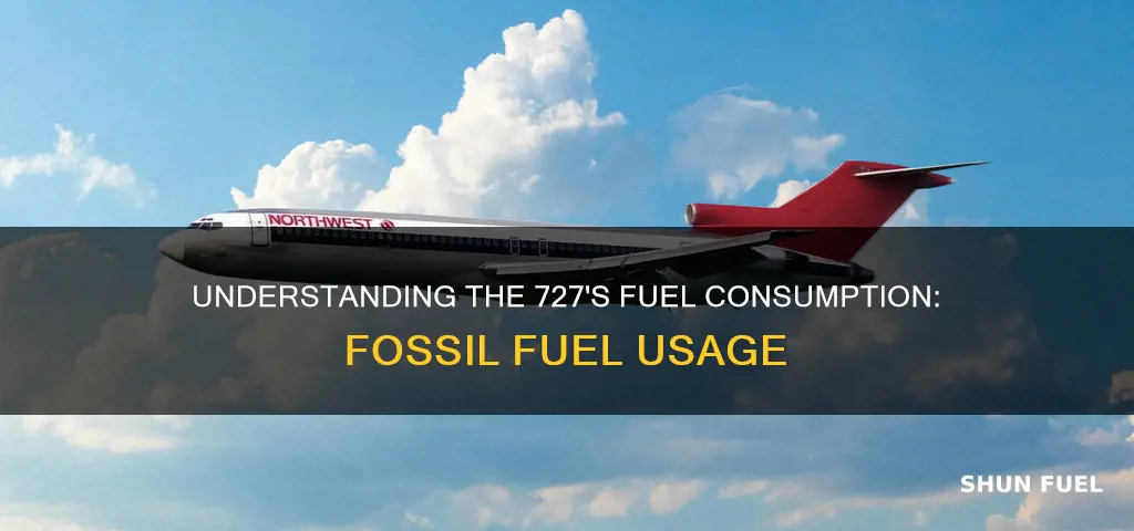 how much fossil fuel does a 727 use