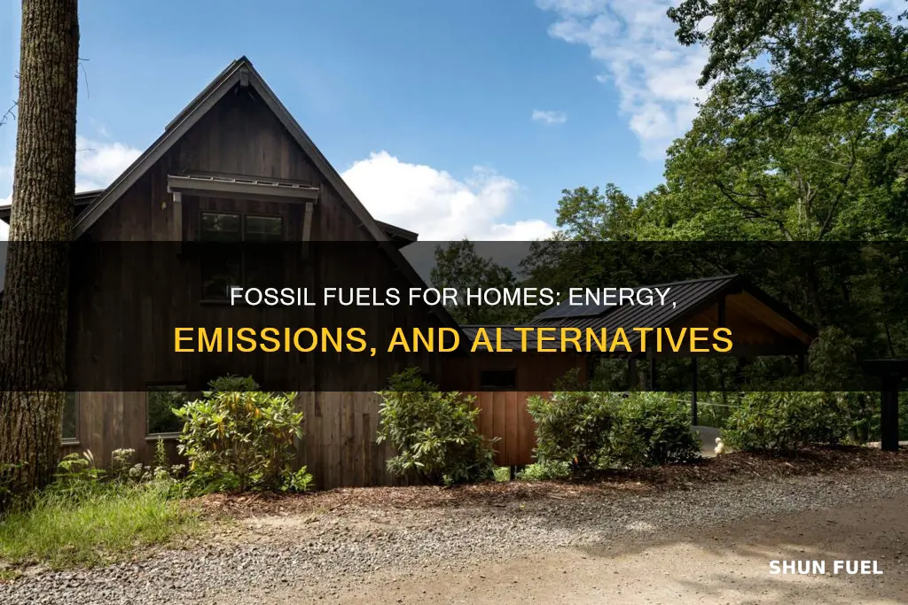 how much fossil fuel is needed to power a house