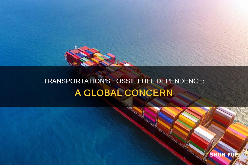 how much fossil fuels go to transportation