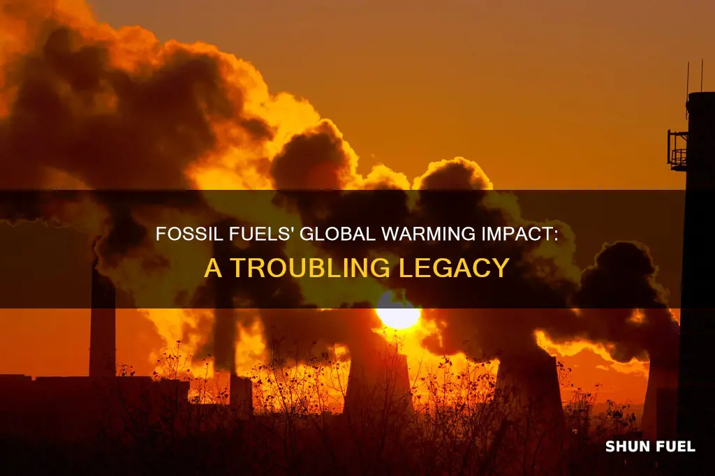 how much fossil fuels have contribute to global warming