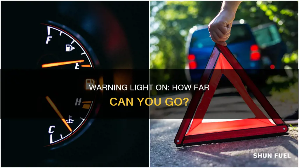 how much fuel after warning light