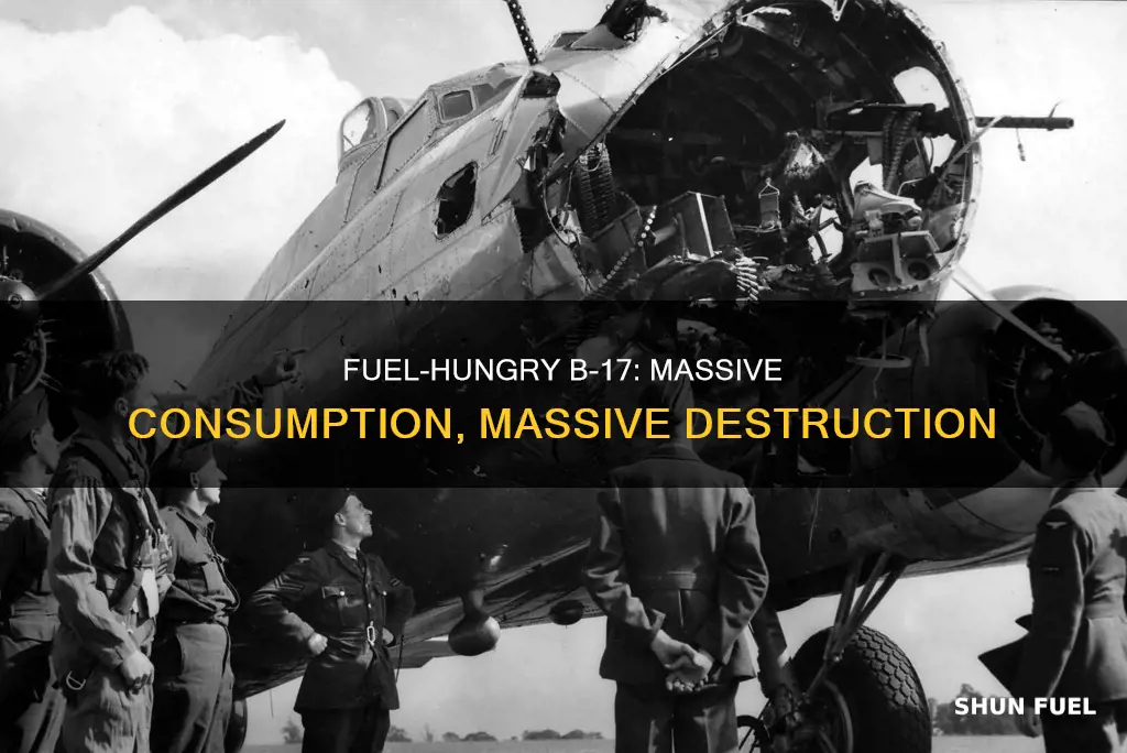 how much fuel b 17 flying fortress