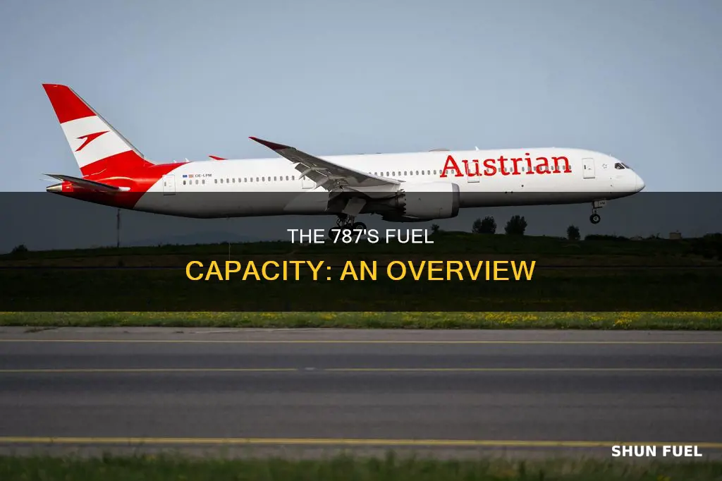 how much fuel can a 787 hold