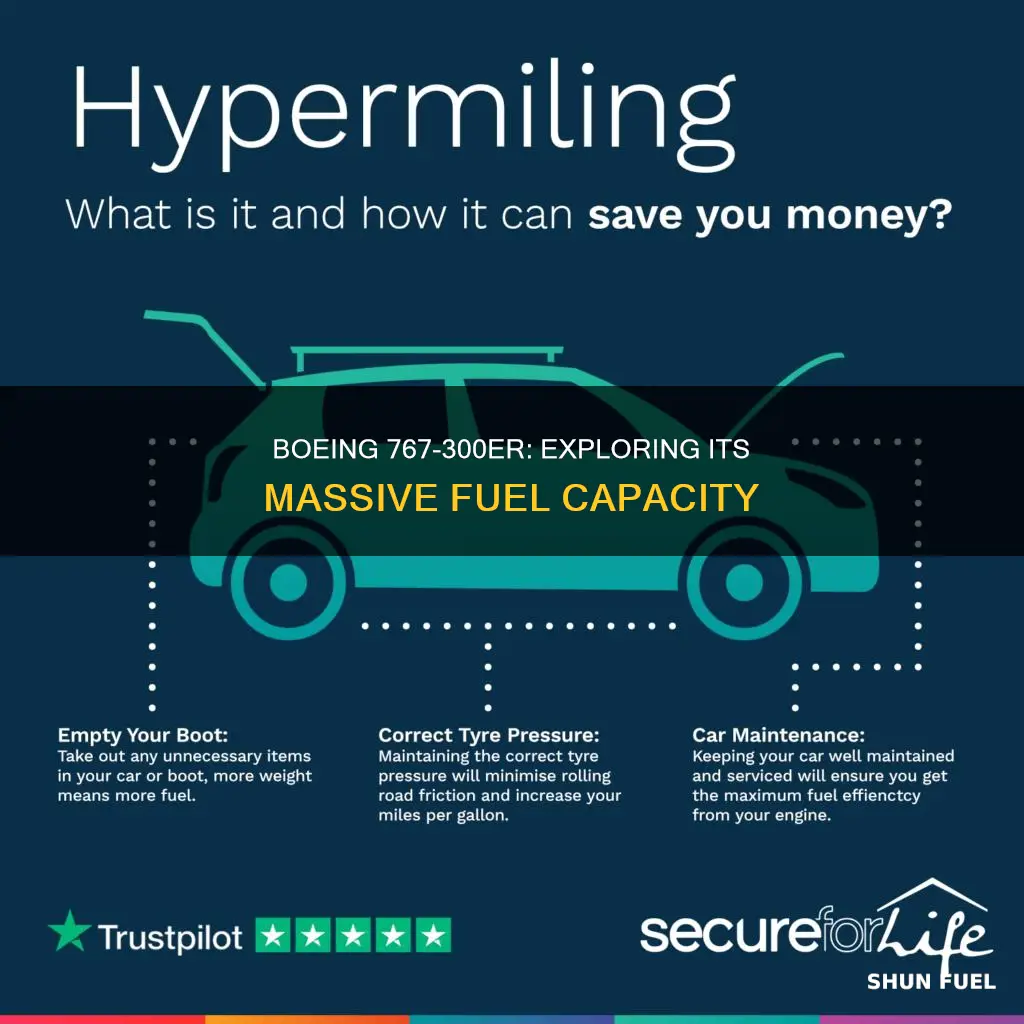 how much fuel can a boeing 767-300er hold