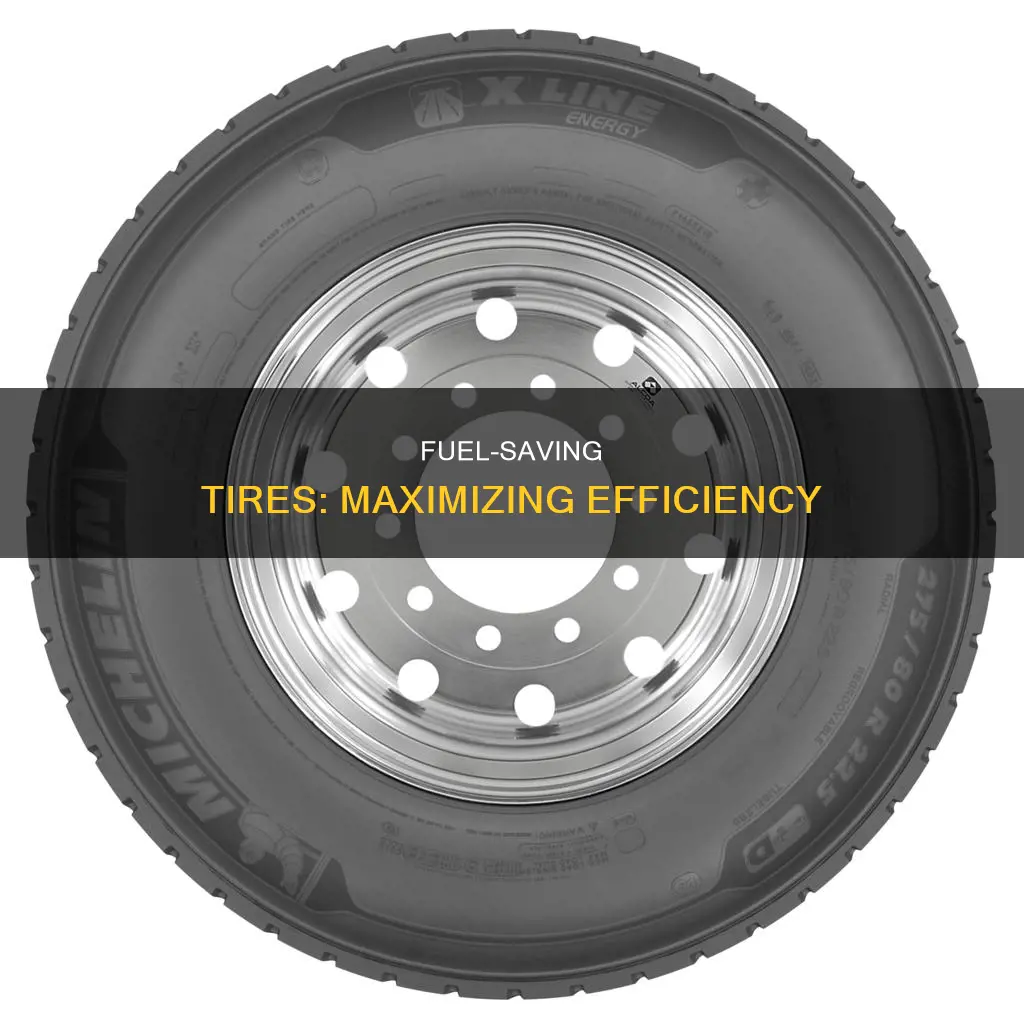 how much fuel can a tire save