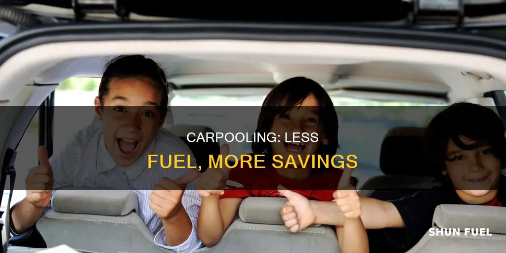 how much fuel carpooling saves