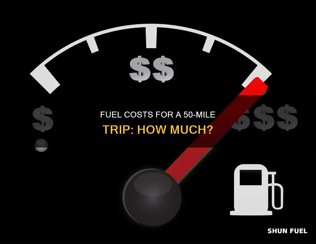 how much fuel cost for 50 miles