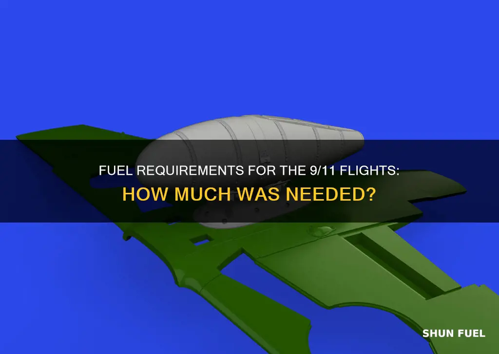 how much fuel did the 9 11 planes have