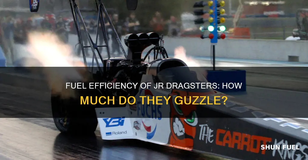 how much fuel do jr dragsters use