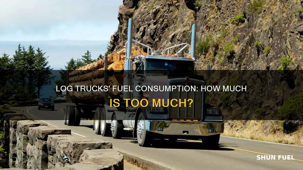 how much fuel do log trucks use