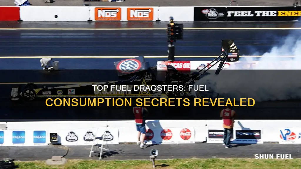 how much fuel do top fuel dragsters use