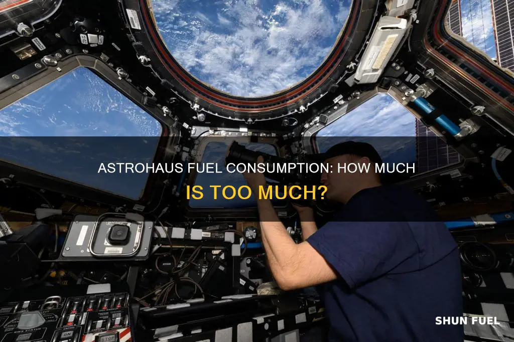 how much fuel doe an astrohause use eve