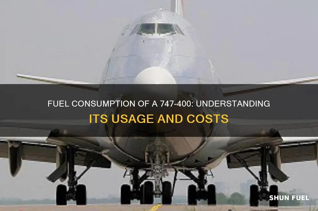 how much fuel does a 747-400 use