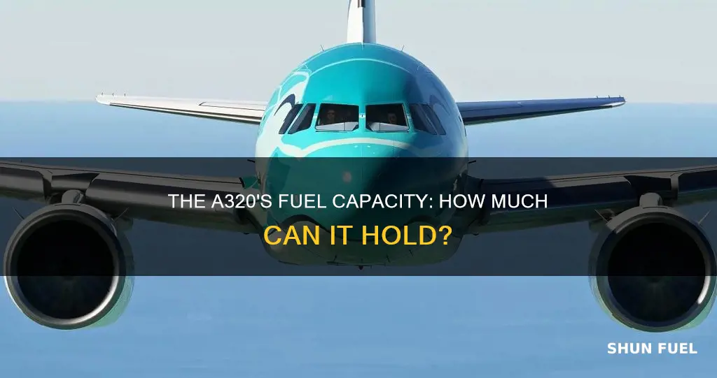 how much fuel does a a320 hold