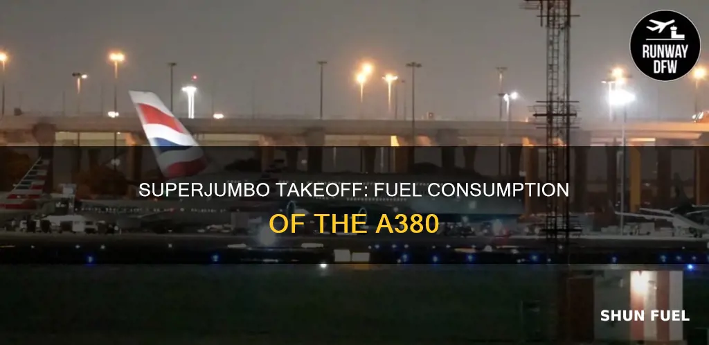 how much fuel does a a380 use on takeoff