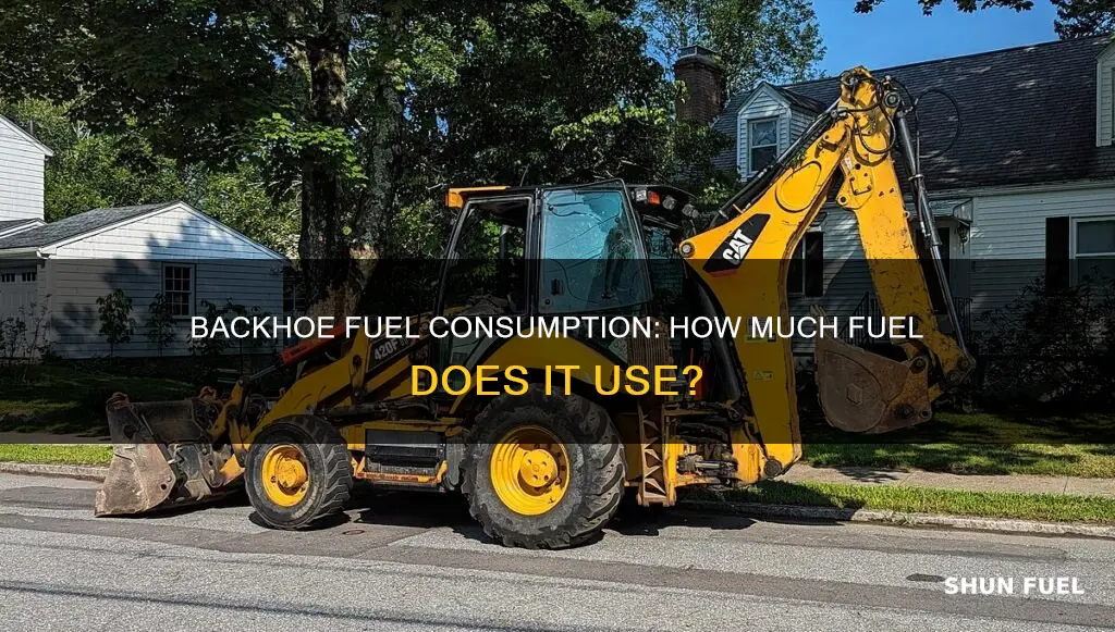 how much fuel does a backhoe use per hour