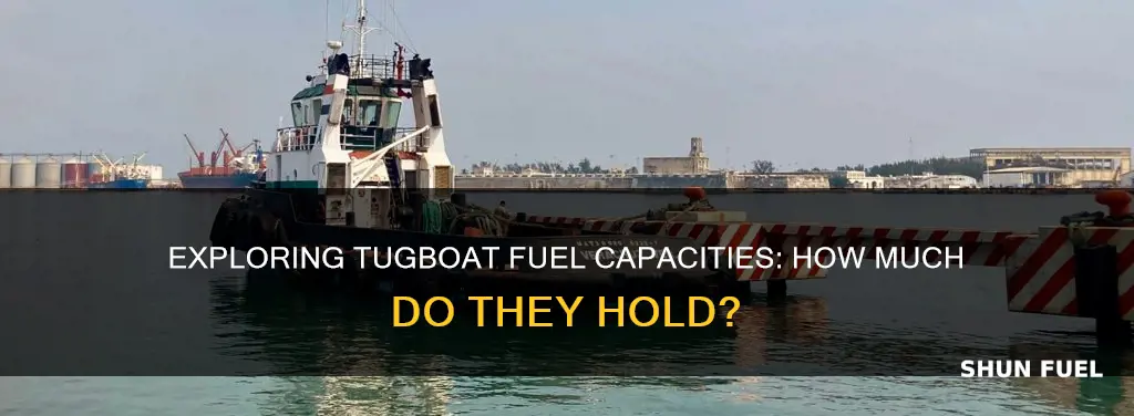 how much fuel does a big tugboat hold