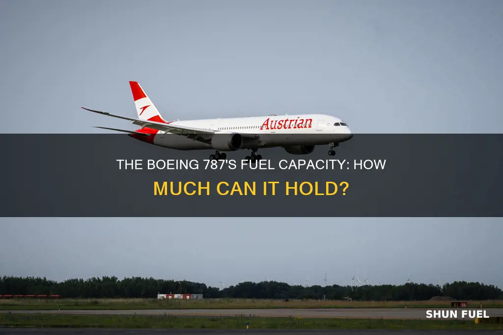 how much fuel does a boeing 787 hold
