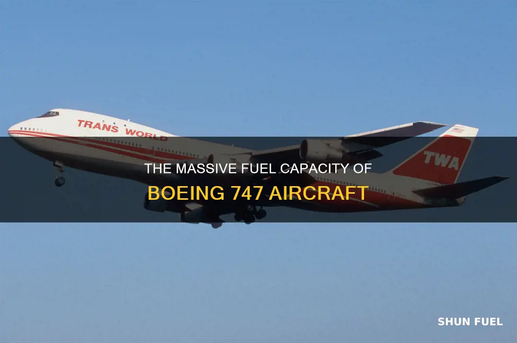 how much fuel does a boing 747 hold