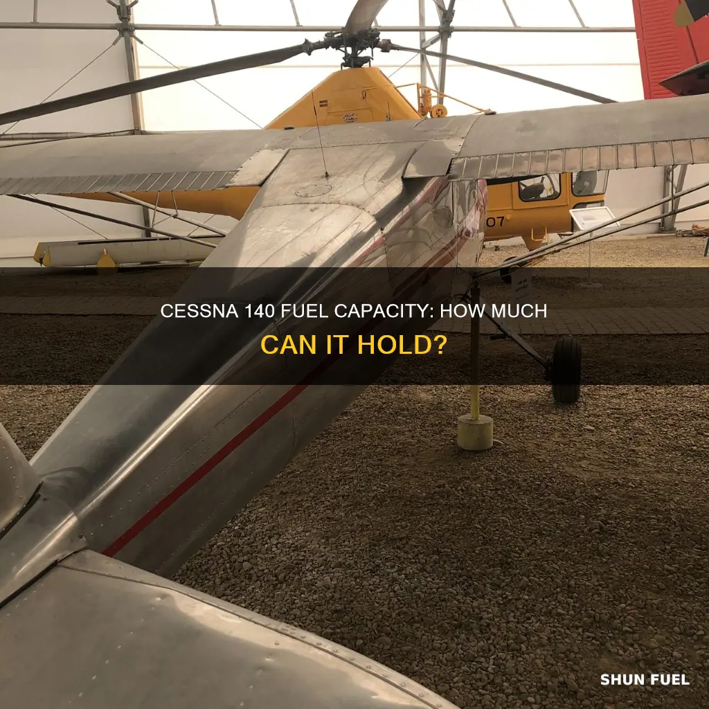 how much fuel does a cessna 140 hold
