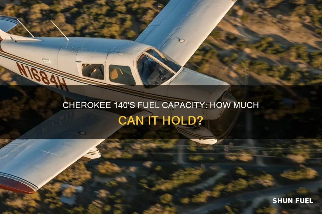 how much fuel does a cherokee 140 hold