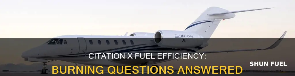 how much fuel does a citation x burn