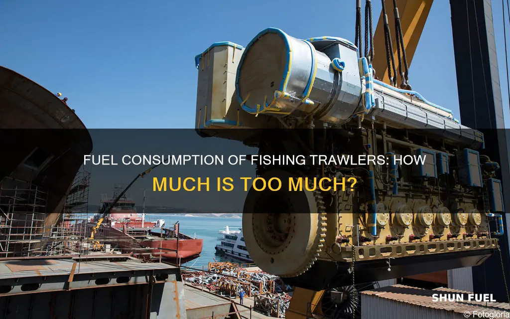 how much fuel does a fishing trawler use