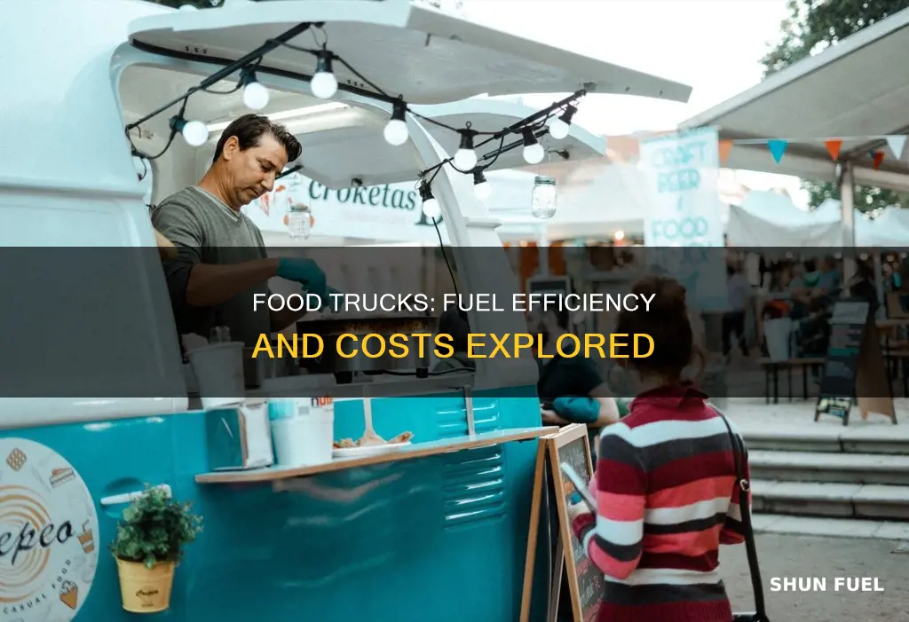 how much fuel does a food truck use