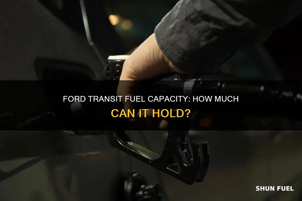 how much fuel does a ford transit hold