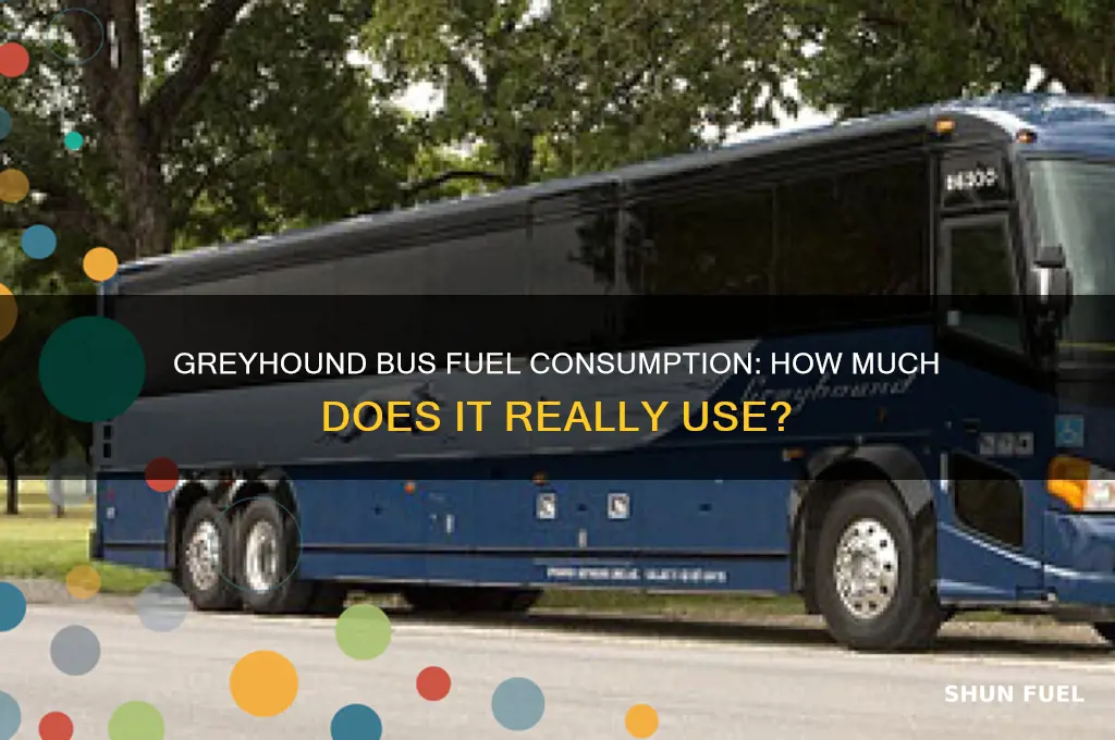 how much fuel does a greyhound bus use