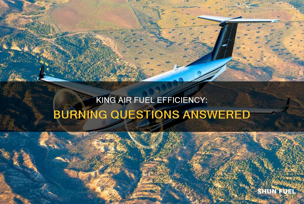 how much fuel does a king air burn