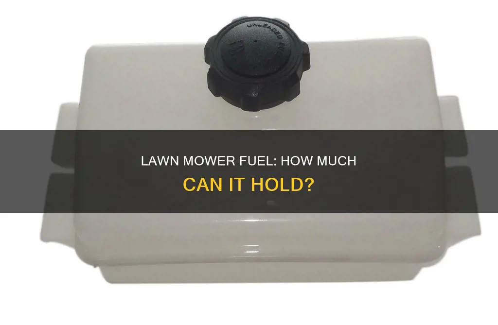 how much fuel does a lawn mower hold