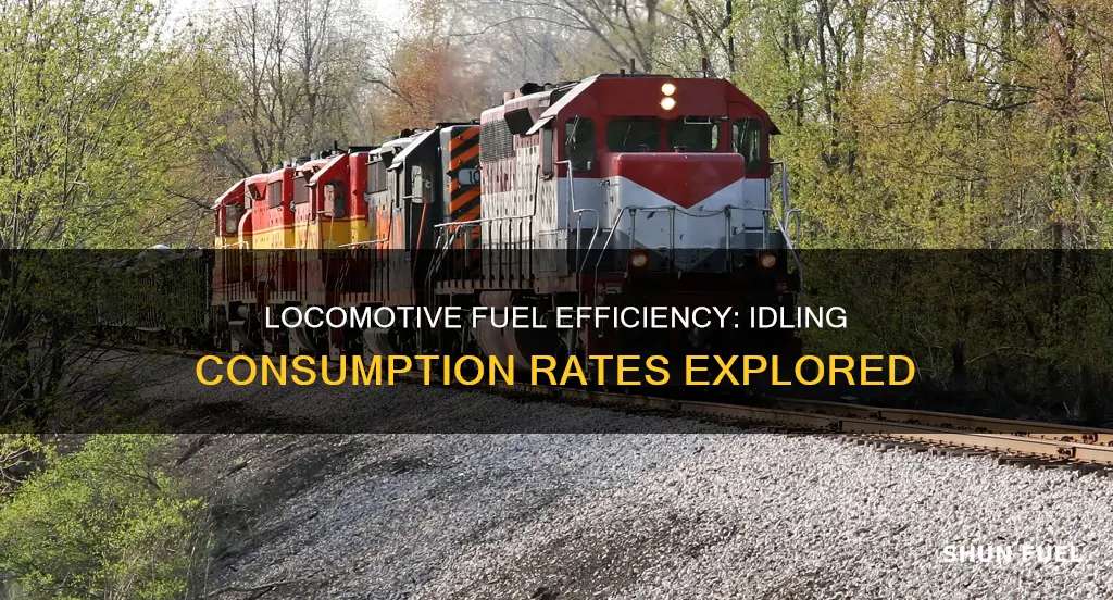 how much fuel does a locomotive burn at idle