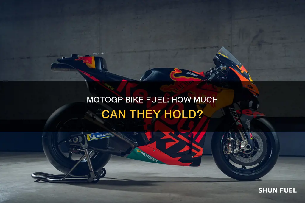 how much fuel does a motogp bike hold
