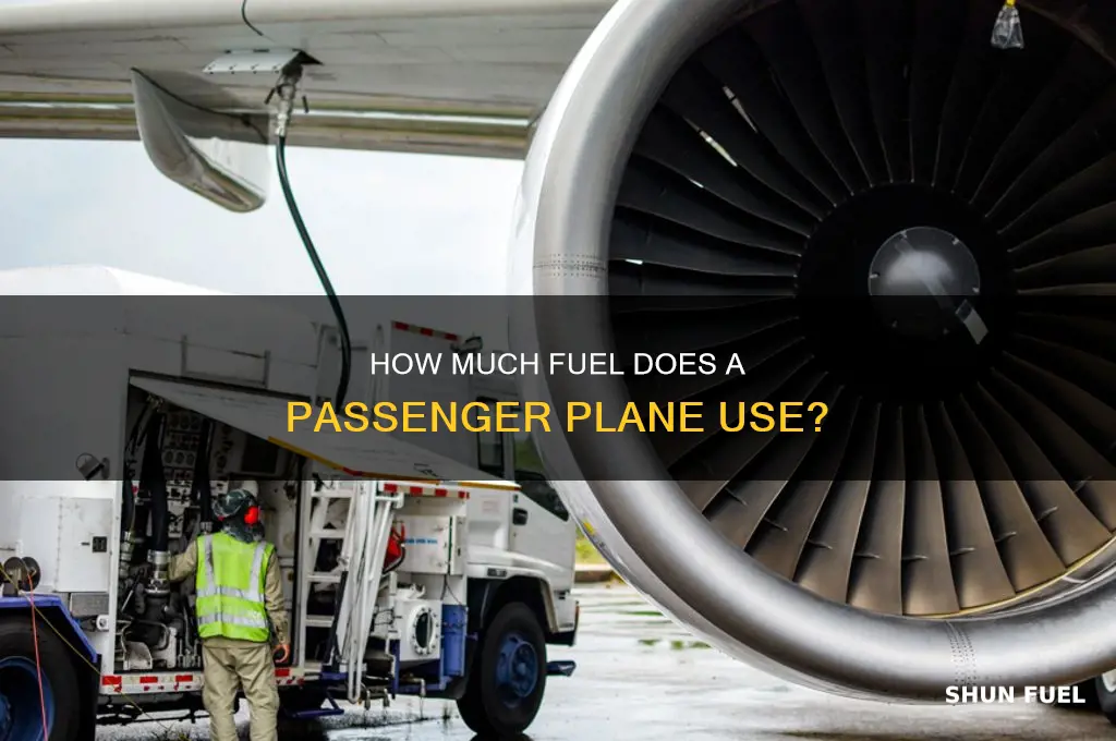 how much fuel does a passenger plane use