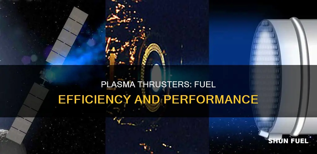 how much fuel does a plasma thruster go through