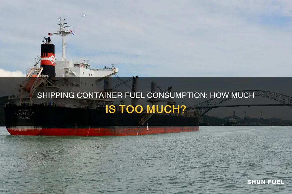 how much fuel does a shipping container use