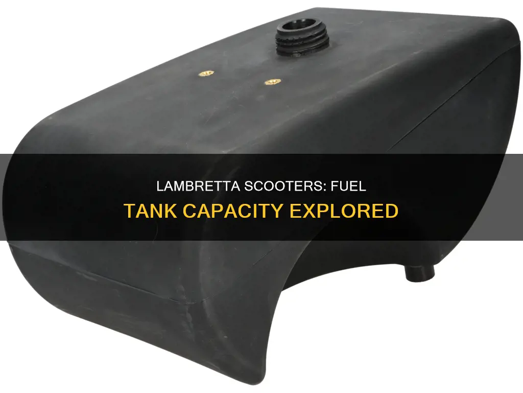how much fuel does a standard lambretta tank hold